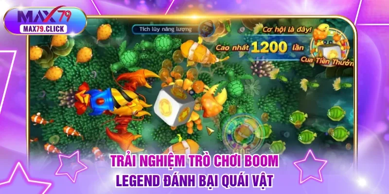 Trải nghiệm trò chơi Boom Legend đánh bại quái vật